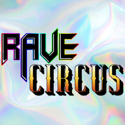 Rave Circus